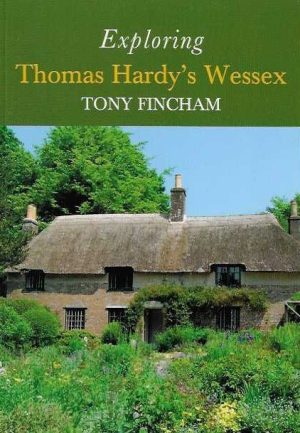 Exploring Thomas Hardy's Wessex