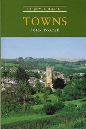 Discover Dorset - Towns