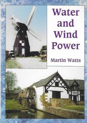 Water and Wind Power