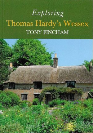 Exploring Thomas Hardy’s Wessex