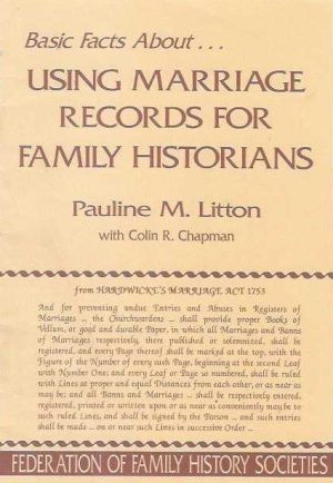 Using Marriage Records for Family Historians