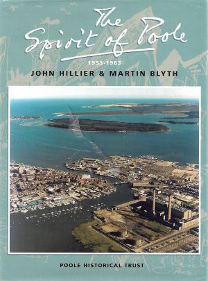 The Spirit of Poole 1953-1963